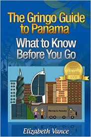 the Gringo Guide to Panama – Best Places In The World To Retire – International Living